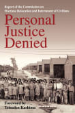 Book cover of Personal Justice Denied: Report of the Commission on Wartime Relocation and Internment of Civilians