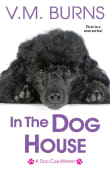 Book cover of In the Dog House