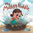 Book cover of My Muddy Puddle