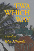 Book cover of 'Ewa Which Way