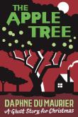 Book cover of The Apple Tree: A Ghost Story for Christmas