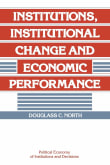 Book cover of Institutions, Institutional Change and Economic Performance