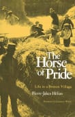 Book cover of The Horse of Pride: Life in a Breton Village