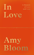 Book cover of In Love: A Memoir of Love and Loss