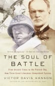 Book cover of The Soul of Battle: From Ancient Times to the Present Day, How Three Great Liberators Vanquished Tyranny