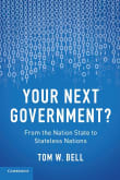 Book cover of Your Next Government? From the Nation State to Stateless Nations