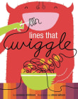 Book cover of Lines That Wiggle