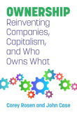 Book cover of Ownership: Reinventing Companies, Capitalism, and Who Owns What