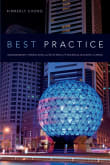 Book cover of Best Practice: Management Consulting and the Ethics of Financialization in China