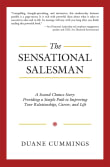 Book cover of The Sensational Salesman: A Second Chance Story: Providing a Simple Path to Improving Your Relationships, Career, and Life