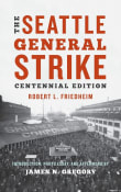 Book cover of The Seattle General Strike