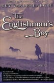 Book cover of The Englishman's Boy: A Novel