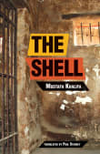 Book cover of The Shell: Memoirs of a Hidden Observer