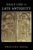 Book cover of Daily Life in Late Antiquity