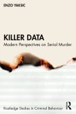 Book cover of Killer Data: Modern Perspectives on Serial Murder