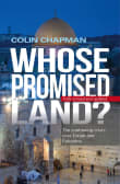 Book cover of Whose Promised Land? The Continuing Crisis Over Israel and Palestine