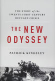 Book cover of The New Odyssey: The Story of the Twenty-First Century Refugee Crisis