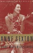 Book cover of Anne Sexton: A Biography