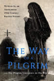 Book cover of The Way of a Pilgrim and the Pilgrim Continues on His Way