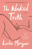 Book cover of The Naked Truth: A Memoir