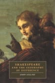 Book cover of Shakespeare and the Geography of Difference