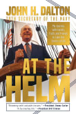 Book cover of At the Helm: My Journey with Family, Faith, and Friends to Calm the Storms of Life