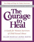 Book cover of The Courage to Heal: A Guide for Women Survivors of Child Sexual Abuse