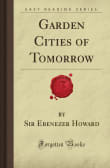 Book cover of Garden Cities of To-Morrow