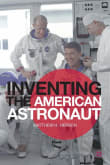 Book cover of Inventing the American Astronaut