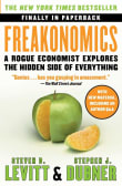 Book cover of Freakonomics: A Rogue Economist Explores the Hidden Side of Everything