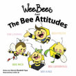 Book cover of Wee Bees and The Bee Attitudes