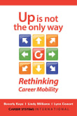 Book cover of Up Is Not the Only Way: Rethinking Career Mobility
