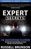 Book cover of Expert Secrets: The Underground Playbook for Converting Your Online Visitors Into Lifelong Customers