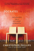 Book cover of Socrates in Love: Philosophy for a Die-Hard Romantic