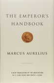 Book cover of The Emperor's Handbook: A New Translation of the Meditations