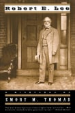 Book cover of Robert E. Lee: A Biography