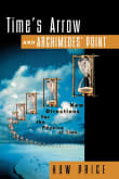 Book cover of Time's Arrow and Archimedes' Point: New Directions for the Physics of Time