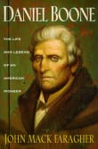 Book cover of Daniel Boone: The Life and Legend of an American Pioneer
