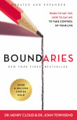 Book cover of Boundaries: When to Say Yes, How to Say No to Take Control of Your Life