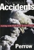 Book cover of Normal Accidents: Living with High Risk Technologies