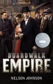 Book cover of Boardwalk Empire: The Birth, High Times, and Corruption of Atlantic City