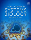 Book cover of A First Course in Systems Biology