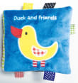 Book cover of Duck and Friends: A Soft and Fuzzy Book Just for Baby!