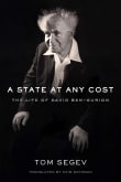 Book cover of A State at Any Cost: The Life of David Ben-Gurion
