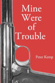 Book cover of Mine Were of Trouble
