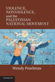 Book cover of Violence, Nonviolence, and the Palestinian National Movement