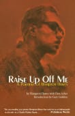 Book cover of Raise Up Off Me: A Portrait of Hampton Hawes