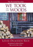 Book cover of We Took to the Woods