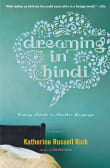 Book cover of Dreaming in Hindi: Coming Awake in Another Language