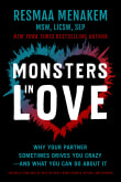 Book cover of Monsters in Love: Why Your Partner Sometimes Drives You Crazy-and What You Can Do About It